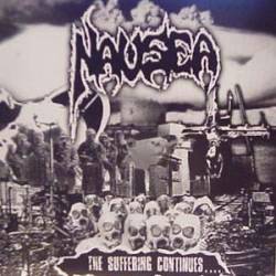 Nausea (USA-1) : The Suffering Continues